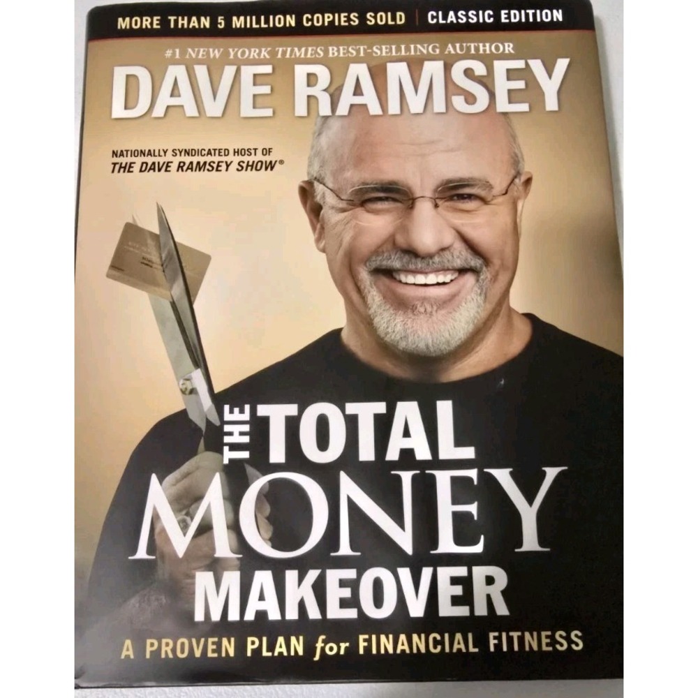 Dave Ramsey The Total Money Makeover‎ Expanded And Updated Edition